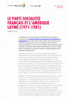 Research paper thumbnail of Le Parti socialiste français et l'Amérique latine (1971-1981)