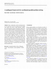 Research paper thumbnail of A multiagent framework for coordinated parallel problem solving