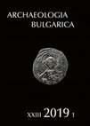 Research paper thumbnail of ARCHAEOLOGIA BULGARICA. 2019. No. XXIII-1