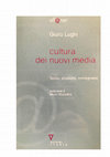 Research paper thumbnail of Cultura dei nuovi media: teorie, strumenti, immaginario