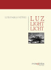 Research paper thumbnail of Luz. Light. Licht.