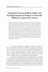 Research paper thumbnail of Nineteenth-Century Realism, Media, and the Representation of Violence in Fernando Vallejo’s La virgen de los sicarios