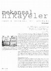 Research paper thumbnail of Harmanşah, Ömür; 1997. “Mekansal hikayeler,” (Spatial Stories) Mimarlık 274: 22-25. Fotoğraflar: Aslı Tanrıkulu