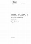 Research paper thumbnail of Estándares de prueba y ponderación de derechos en la Corte Penal Internacional