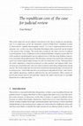 Research paper thumbnail of The republican core of the case for judicial review