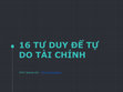 Research paper thumbnail of 16 TƯ DUY ĐỂ TỰ DO TÀI CHÍNH