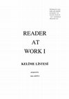 Research paper thumbnail of READER AT WORK I VOCABULARY LIST 
(DICTIONARY OF READER AT WORK I)