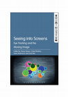 Research paper thumbnail of Seeing into Screens: Eye Tracking the Moving Image