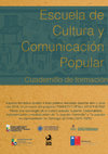 Research paper thumbnail of Cuadernillo "Escuela de Comunicación y Cultura Popular" (2018)