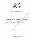 Research paper thumbnail of Capacitación en Normas Técnicas de Competencias Laboral Para Docentes del Área de Matemáticas Guía del Participante