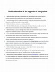 Research paper thumbnail of Multiculturalism is the opposite of Integration