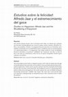 Research paper thumbnail of Estudios sobre la felicidad: Alfredo Jaar y el estremecimiento del goce/ Studies on Happiness: Alfredo Jaar and the Shuddering of Enjoyment