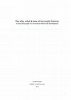 Research paper thumbnail of The why, what & how of Successful Futures - a discussion paper on curriculum reform and development