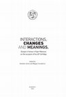 Research paper thumbnail of Interactions, changes and meanings. 2016