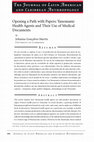 Research paper thumbnail of Opening a path with papers: Yanomami health agents and their use of medical documents