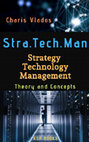 Research paper thumbnail of Stra.Tech.Man (strategy-technology-management): Theory and concepts