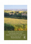 Research paper thumbnail of Historical Ecologies, Heterarchies and Transtemporal Landscapes