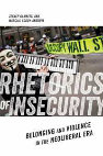 Research paper thumbnail of Z. Gambetti and M. Godoy-Anativia, Rhetorics of Insecurity  Belonging and Violence in the Neoliberal Era (SSRC/New York University Press, 2013)