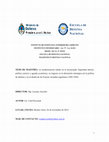 Research paper thumbnail of La modernización militar en la encrucijada. Seguridad interior, política exterior y agenda económica: su impacto en la dimensión estratégica de la política de defensa y en el diseño de las Fuerzas Armadas argentinas (1989-1999)