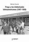 Research paper thumbnail of PRAGA Y LOS INTELECTUALES LATINOAMERICANOS