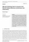 Research paper thumbnail of Why the Confucians Had No Concept Of Race (Part II): Cultural Difference, Environment and Achievement