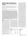 Research paper thumbnail of Multistate Evaluation of Plant Growth and Water Use in Plastic and Alternative Nursery Containers