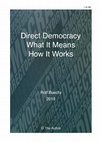 Research paper thumbnail of Direct Democracy What It Means How It Works