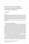 Research paper thumbnail of Human Power and Ecological Flourishing: Refiguring Right and Advantage with Spinoza