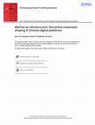 Research paper thumbnail of WeChat as infrastructure. The techno-nationalist shaping of Chinese digital platforms