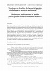 Research paper thumbnail of Tensiones y desafíos de la participación ciudadana en materia ambiental