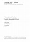 Research paper thumbnail of Políticas Públicas LGBT no Brasil: um estudo sobre o Centro Estadual de Combate à Homofobia de Pernambuco (Sexualidad, Salud y Sociedad - Revista Latinoamericana - 2019)