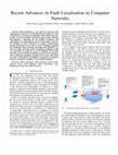 Research paper thumbnail of Recent Advances in Fault Localization in Computer Networks