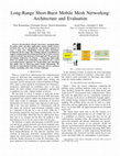 Research paper thumbnail of Long-Range Short-Burst Mobile Mesh Networking: Architecture and Evaluation