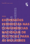 Research paper thumbnail of MATOS & ALVAREZ _ Expressões Feministas nas CNPMs brasileiras VOL 2