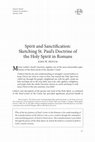 Research paper thumbnail of "Spirit and Sanctification: Sketching St. Paul's Doctrine of the Holy Spirit in Romans," Word & World 39/3 (2019): 217–225.