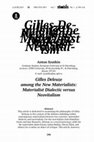 Research paper thumbnail of Gilles Deleuze among the New Materialists: Materialist Dialectic versus Neovitalism