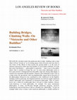 Research paper thumbnail of Review--"Building Bridges, Climbing Walls: On 'Nietzsche and Other Buddhas'"