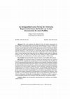 Research paper thumbnail of La desigualdad como forma de violencia. Representaciones del hecho en el cine documental de José Padilha