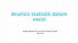 Research paper thumbnail of Slide statistik dalam excel edit-