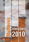 Research paper thumbnail of Mulheres nas eleições 2010 Organizadores Membros do Consórcio Bertha Lutz