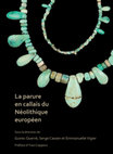 Research paper thumbnail of Le-Maux.et.Cassen.2019.Production et diffusion de parures néolithiques en séricite et autres micas en quart nord-ouest de la France dans son contexte européen. In: Callaïs - La parure en callaïs (variscite, turquoise) du Néolithique européen, Carnac, avril 2015. Oxford:Archaeopress ed., p.399-421