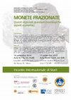 Research paper thumbnail of MONETE FRAZIONATE. Quadri regionali, questioni cronologiche, aspetti economici