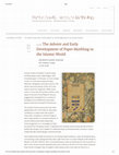 Research paper thumbnail of LECTURE: The Advent and Early Development of Paper Marbling in the Islamic World