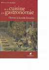 Research paper thumbnail of De la cuisine à la gastronomie. Histoire de la table française