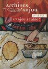 Research paper thumbnail of "L'émergence et l'affirmation d'une cuisine de l'Anjou : du contexte alimentaire aux spécialités culinaires" (p. 99-105)