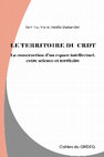 Research paper thumbnail of Le territoire du CRDT. La construction d'un espace intellectuel, entre science et territoire.