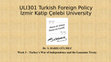 Research paper thumbnail of ULI301 -Turkish Foreign Policy - Week 3 - Turkey's War of Independence and the Treaty of Lausanne