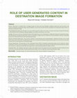 Research paper thumbnail of ROLE OF USER GENERATED CONTENT IN DESTINATION IMAGE FORMATION