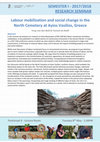 Research paper thumbnail of Labour mobilization and social change in the North Cemetery at Ayios Vasilios, Greece