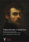 Research paper thumbnail of Tintoretto 500: A Symposium / 1st seminar of the Venetian Art History Group, Oxford, 26 October 2019